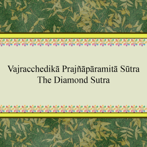 The Diamond Sutra