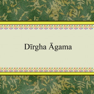 Dīrgha Āgama